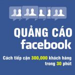 Quảng cáo Facebook tiếp cận bao nhiêu người?