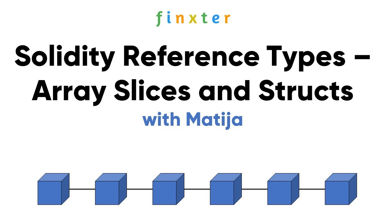 Array Slices trong Solidity là gì?