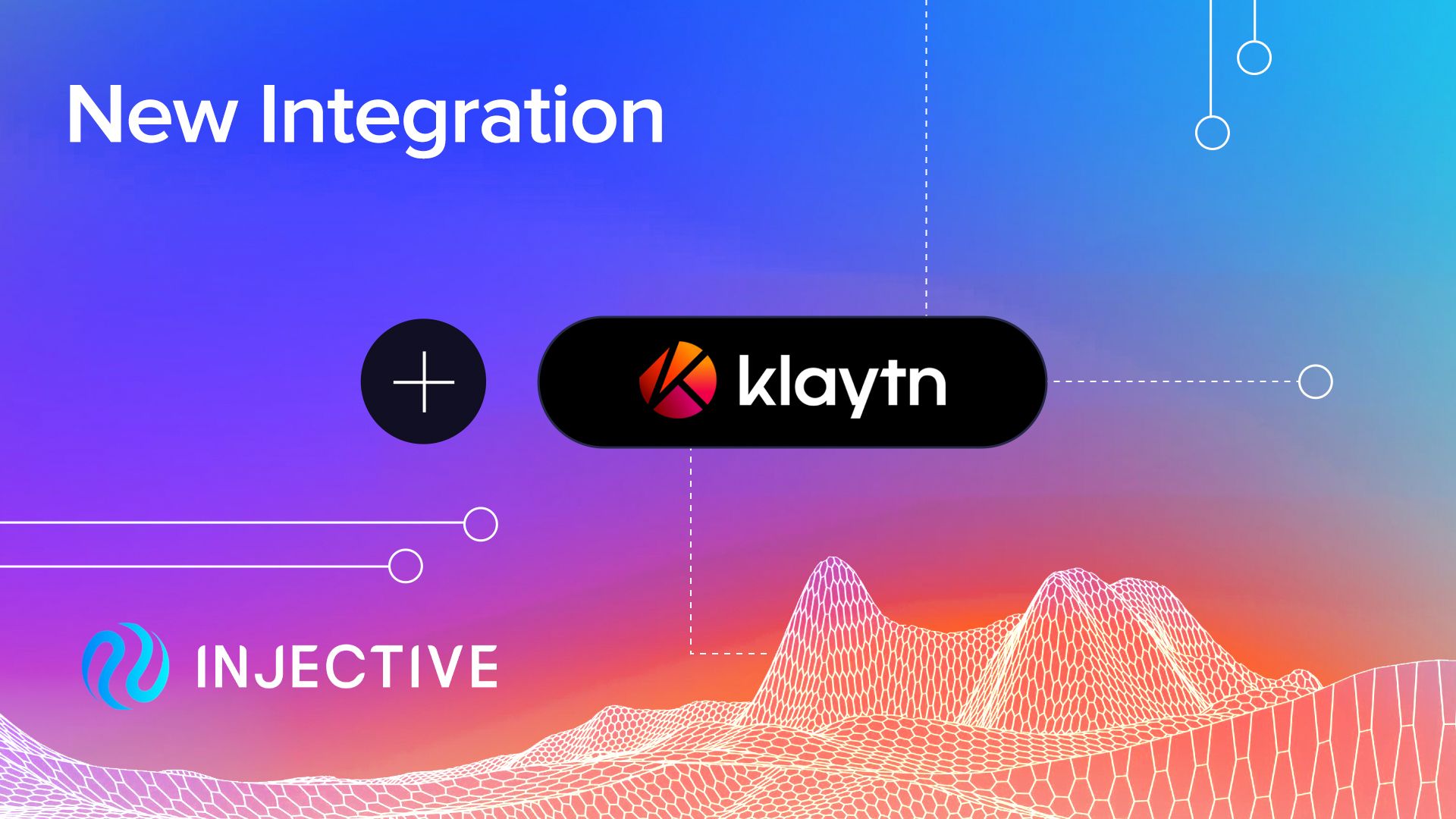 Injective x Klaytn: Tích hợp mở rộng cross-chain