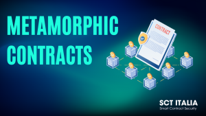 Metamorphic Contract: Thay đổi hợp đồng ẩn, lợi hay hại?