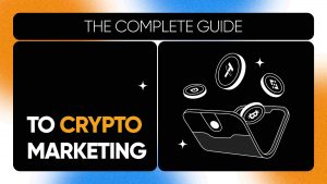 21 Cách Marketing cho thị trường Crypto / Tiền điện tử