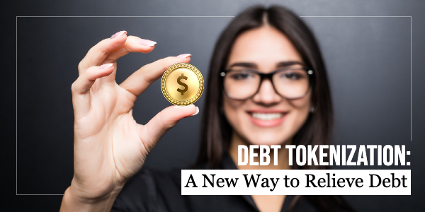 Tokenized Debt: Nợ được mã hóa trên Blockchain, một thị trường giao dịch mới?