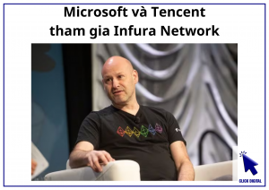 Microsoft và Tencent tham gia Decentralized Infura Network (DIN), hợp tác với Consensys