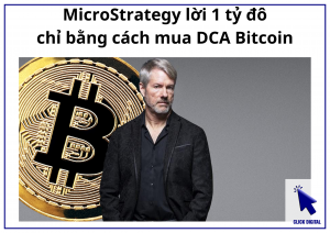 MicroStrategy lời 1 tỷ đô chỉ bằng cách mua DCA Bitcoin