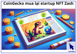 CoinGecko mua lại startup NFT Zash