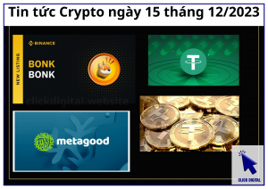 Tin tức Crypto ngày 15 tháng 12/2023