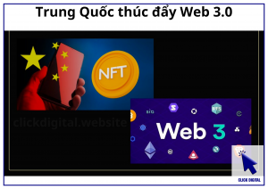 Trung Quốc thúc đẩy Web 3.0
