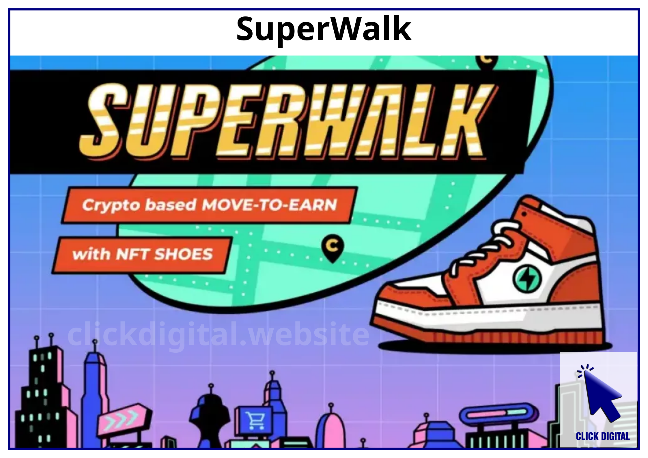 SuperWalk