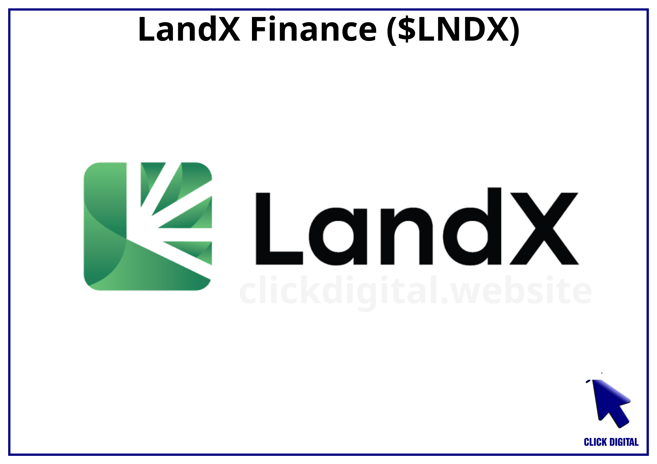 Lý do nên đầu tư dự án LandX (LNDX)