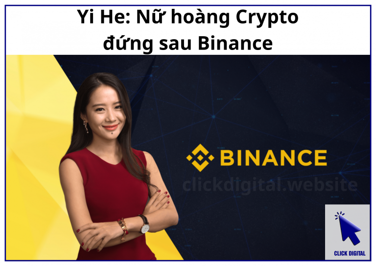 Yi He: Nữ hoàng Crypto đứng sau Binance