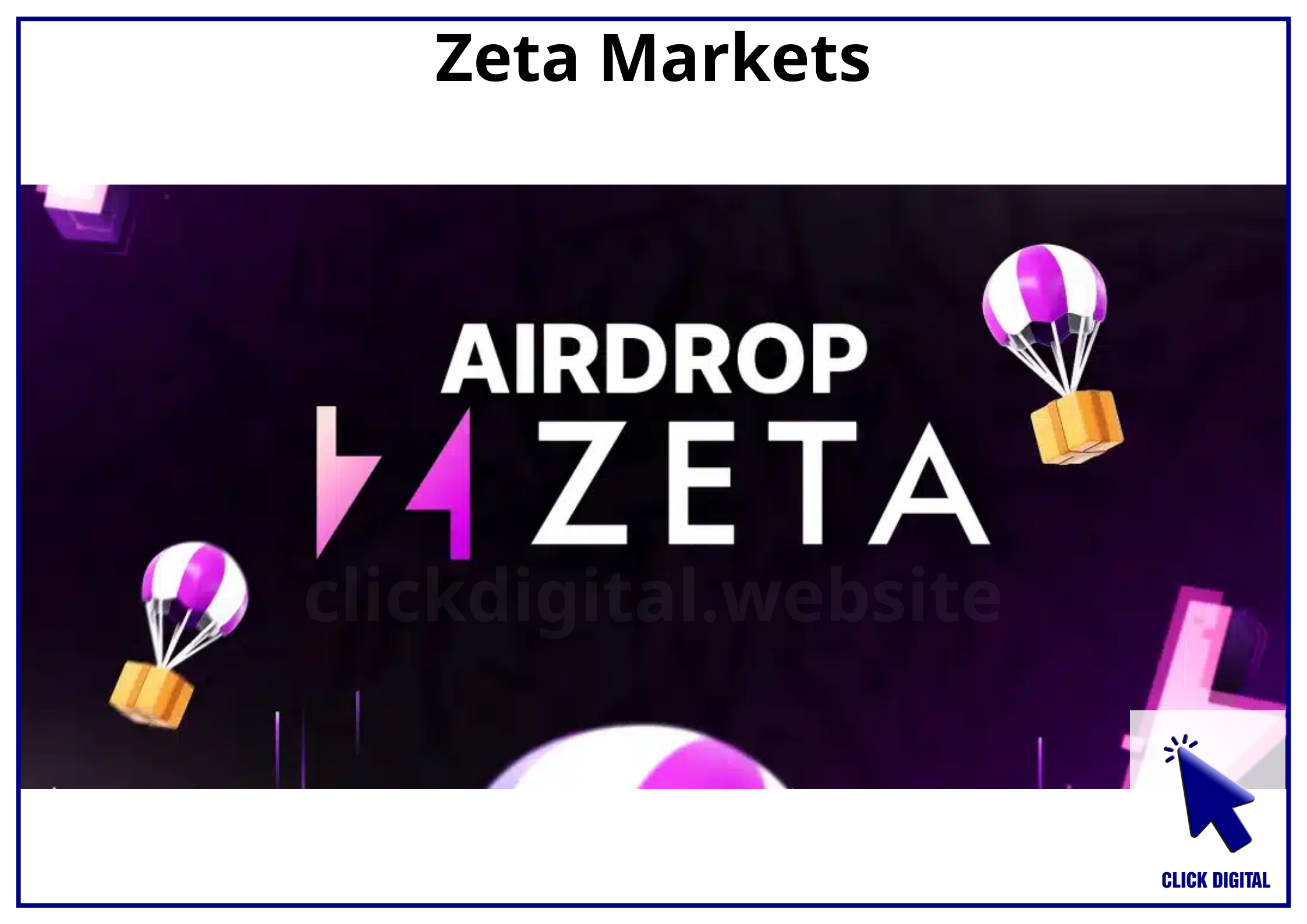 Zeta Markets ra mắt airdrop cho cộng đồng