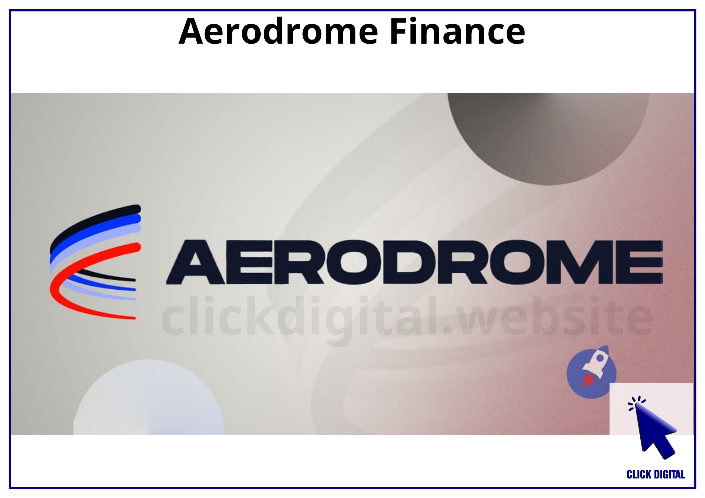 Aerodrome: Nền tảng giao dịch thống trị trên Blockchain Base