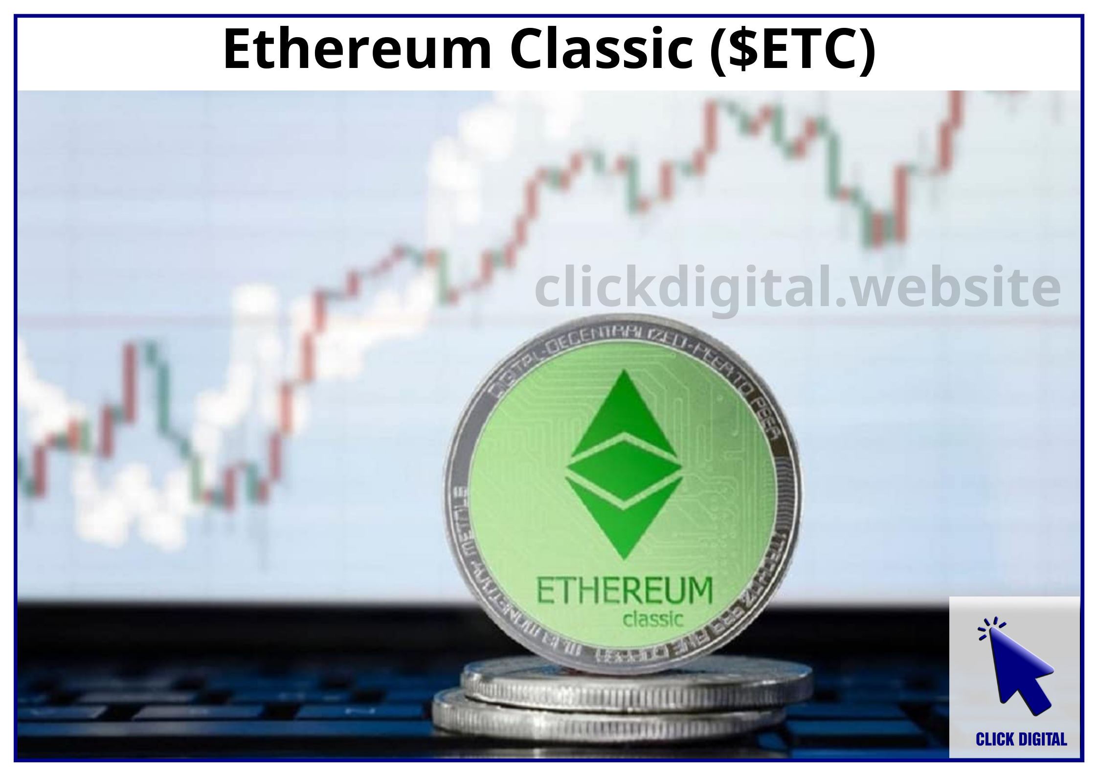 Ethereum Classic ($ETC)