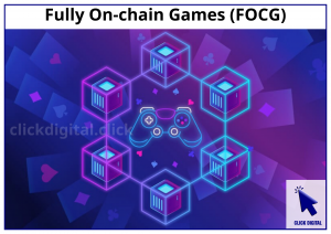 Fully On-chain Games (FOCG)