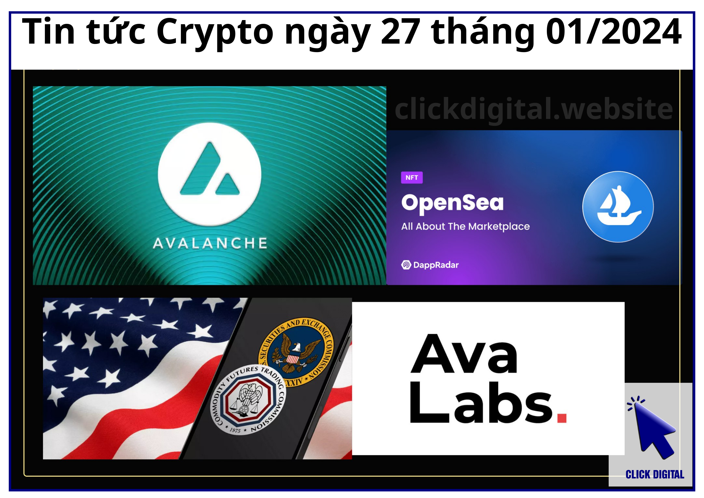 Tin tức Crypto ngày 27 tháng 01/2024: Avalanche đặt mục tiêu 100,000 TPS