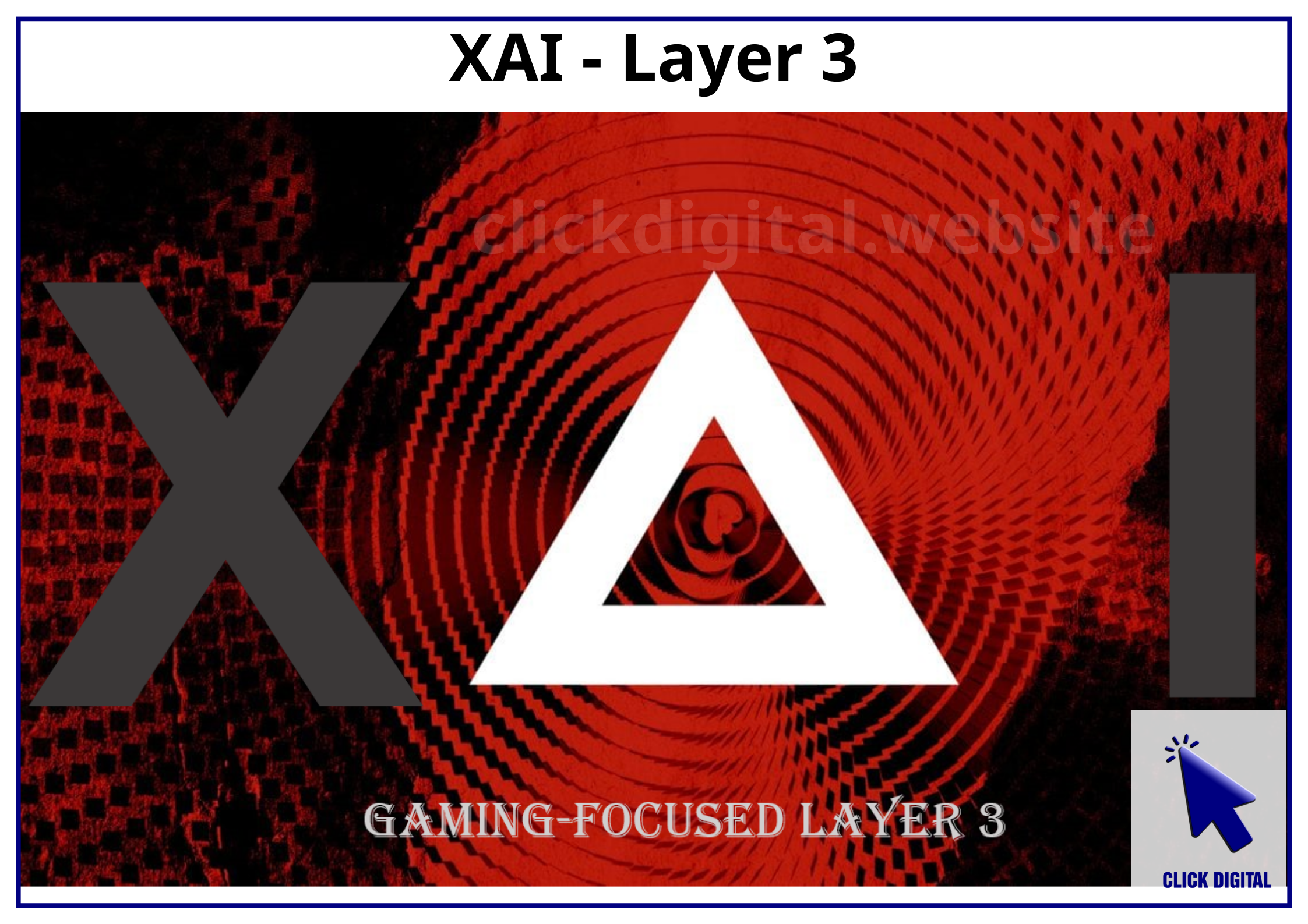 XAI Network - Layer 3