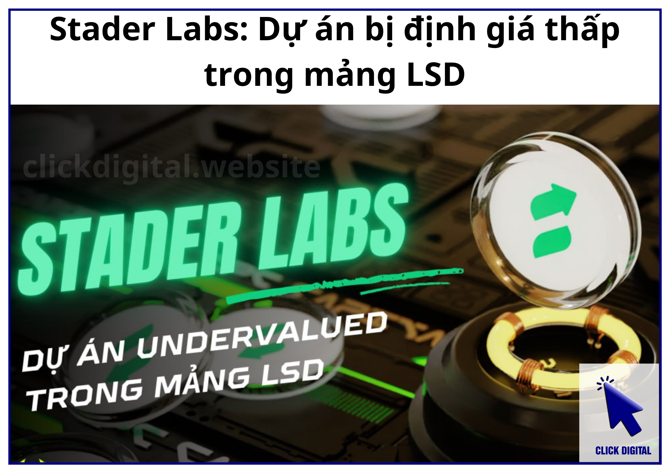 Stader Labs: Dự án bị định giá thấp trong mảng LSD