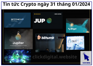 Tin tức Crypto ngày 31 tháng 01/2024: Binance và Bithumb niêm yết Jupiter (JUP)