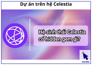 Dự án trên hệ Celestia