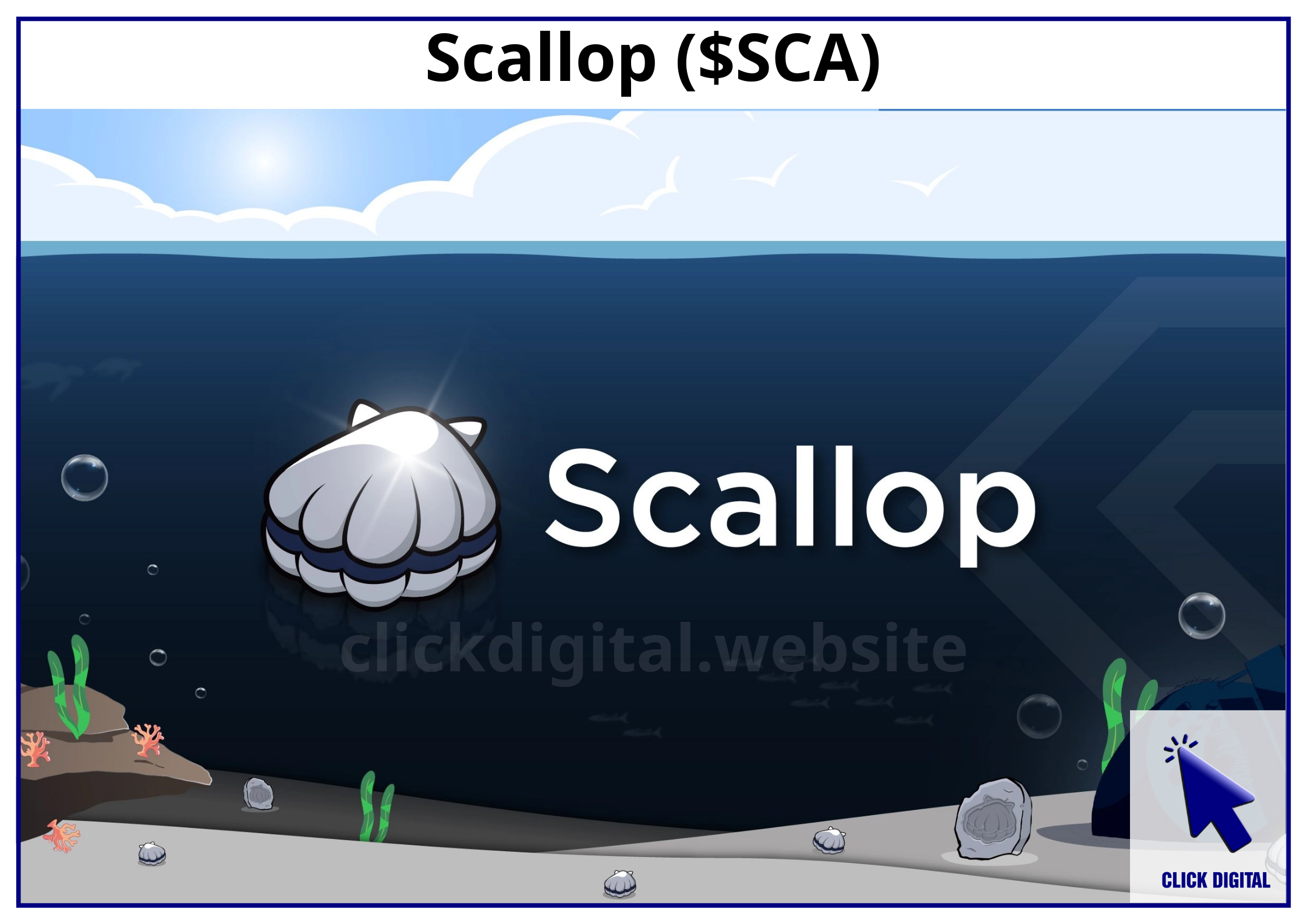 Scallop ($SCA): Mảnh ghép quan trọng trên hệ SUI