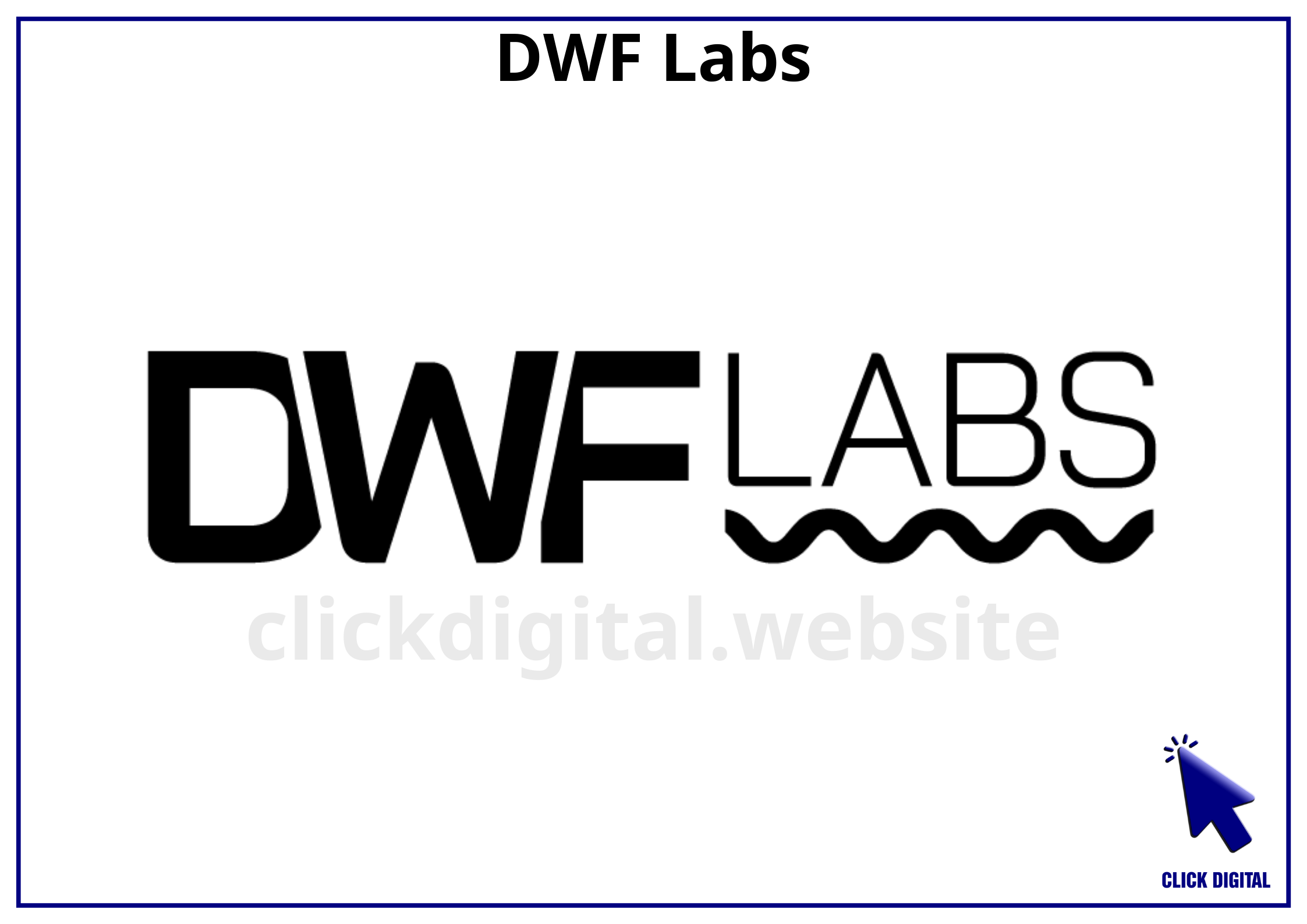 DWF Labs