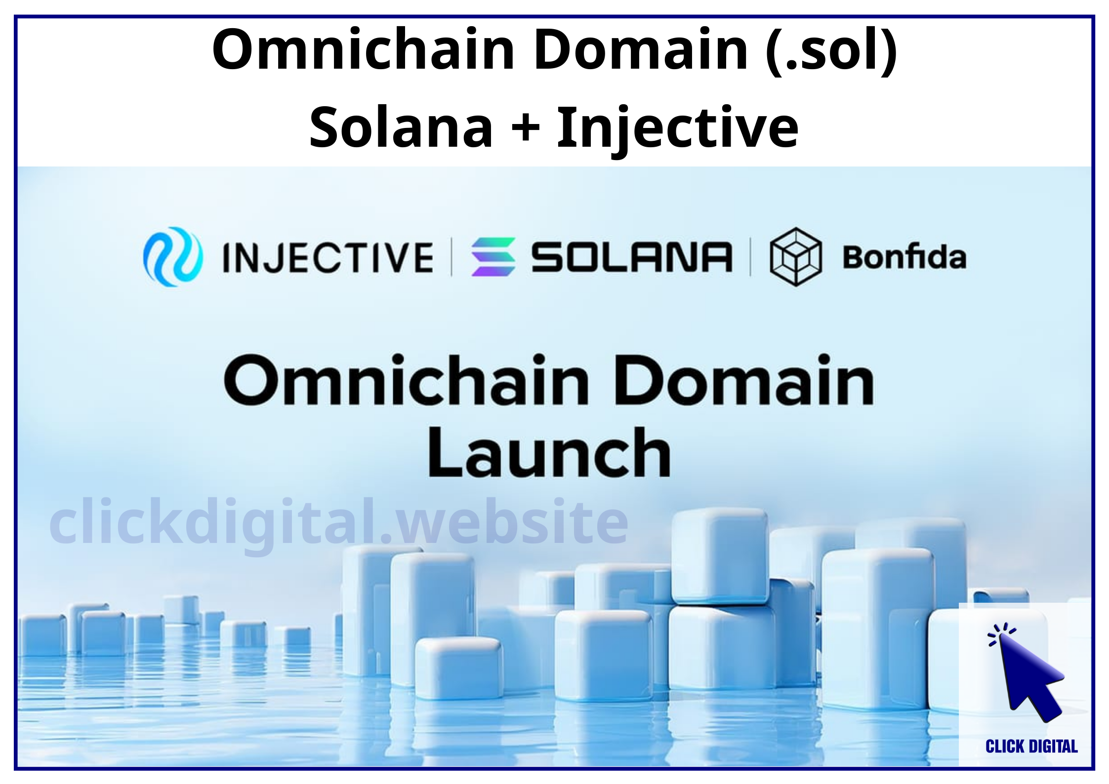 Solana cho phép dùng INJ của Injective mua tên miền Omnichain đuôi .sol