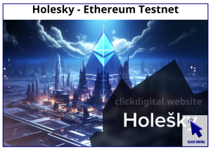 Holesky - Ethereum Testnet