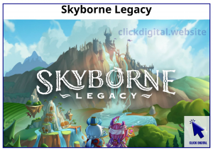 Skyborne Legacy: Dự án GameFi & NFT backed bởi Animoca Brands