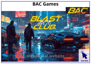 BAC Games: Dự án trên hệ Blast Layer 2