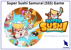 Super Sushi Samurai (SSS) Game