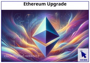 Ethereum Upgrade