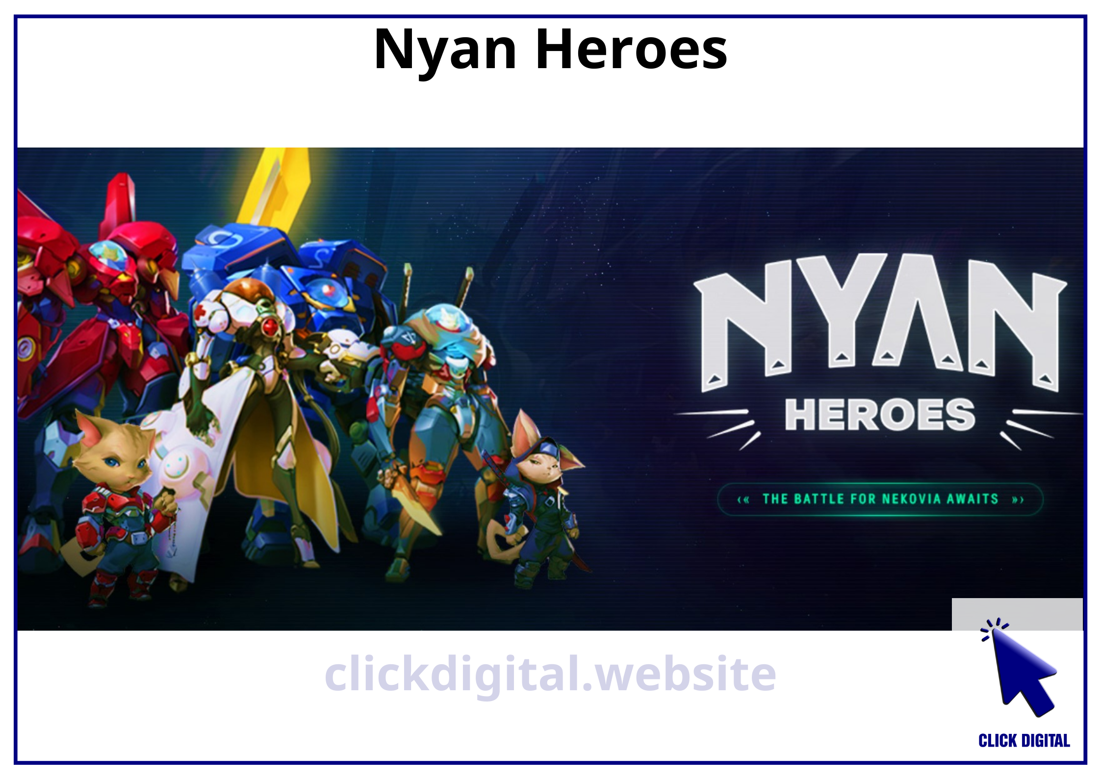 Nyan Heroes Game