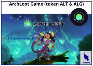 ArchLoot Game (token ALT & ALG)