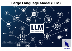 Large Language Model (LLM)