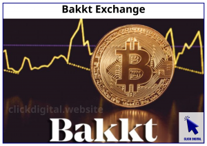 Bakkt Exchange