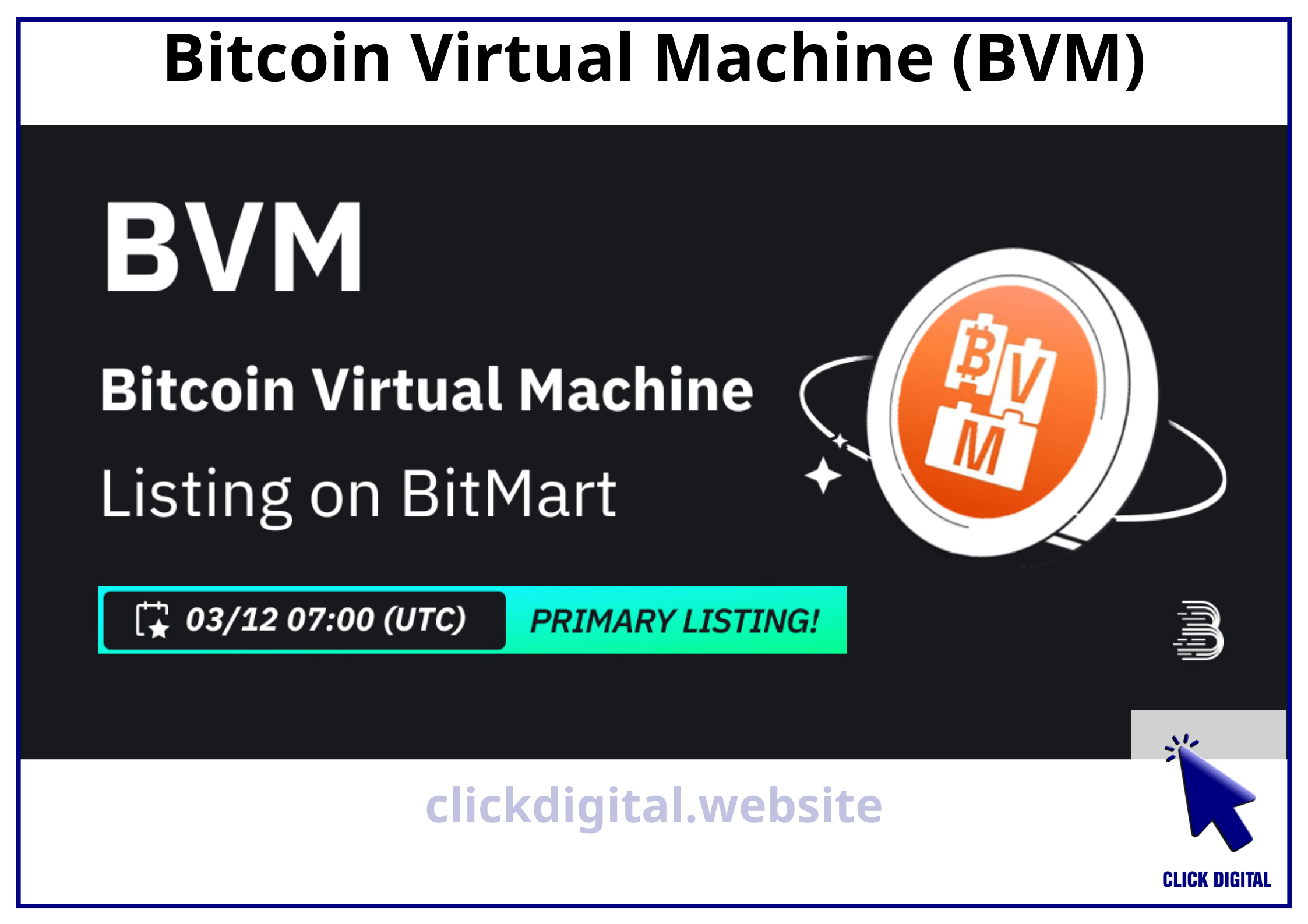 Bitcoin Virtual Machine (BVM)