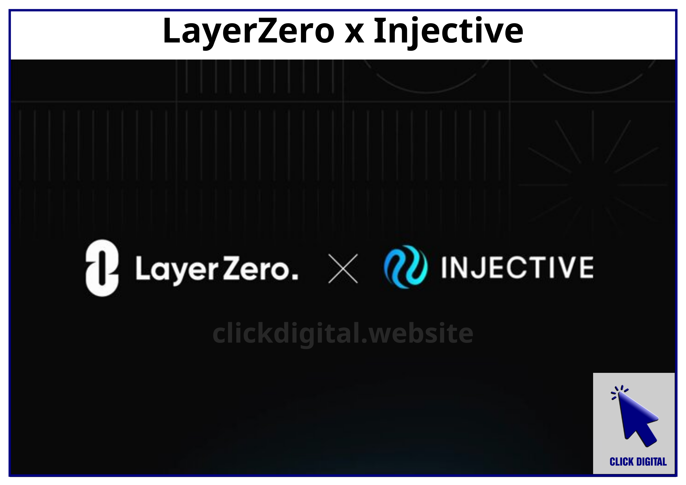 LayerZero x Injective