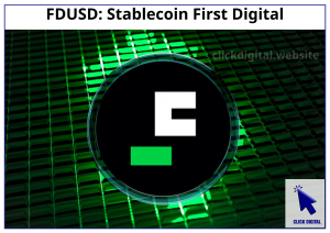 FDUSD: Stablecoin First Digital