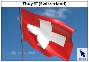 Thụy Sĩ (Switzerland)