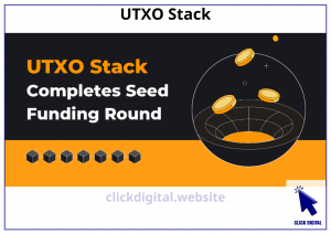 Dự án modular BTC Layer 2 UTXO Stack hoàn thành vòng tài trợ gọi vốn huy động