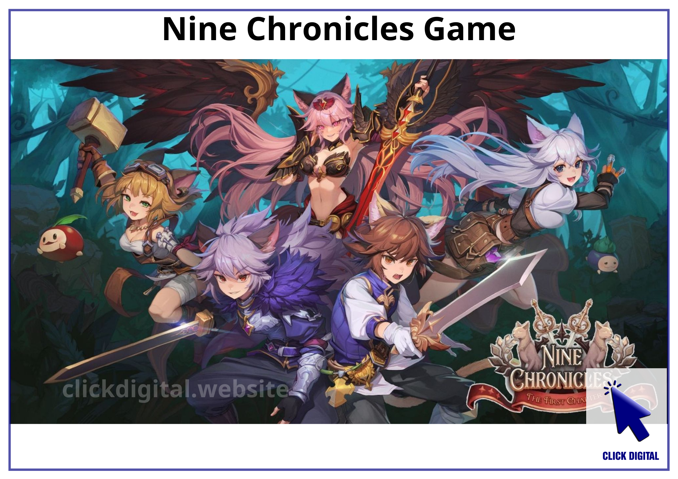 Giới thiệu game Free-to-Play: Dự án Nine Chronicles