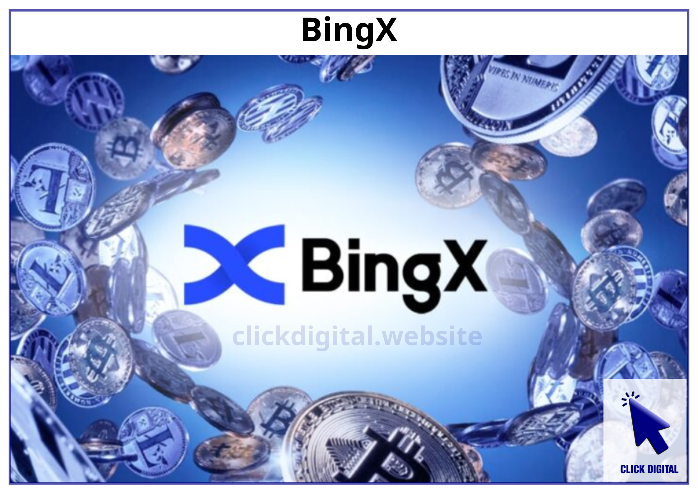 BingX