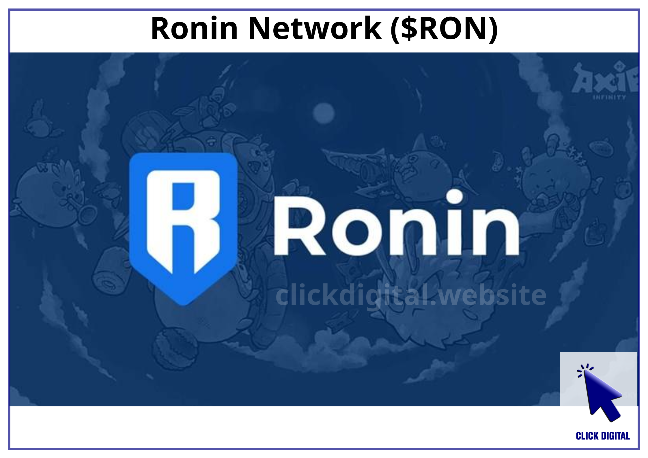 Ronin Network: Phục hồi sau vụ hack để dẫn đầu làn sóng GameFi