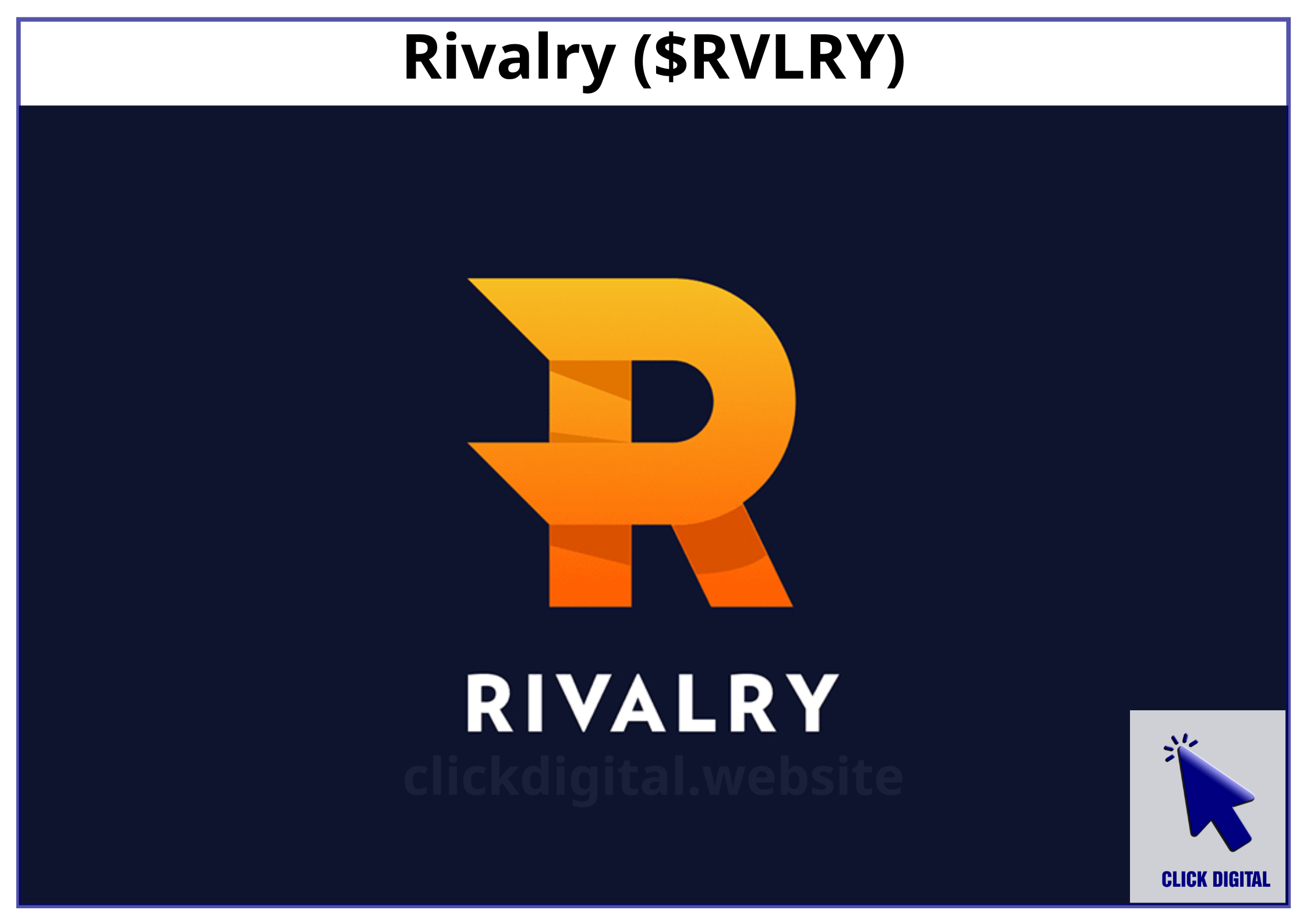 Nền tảng cá cược Rivalry ra mắt token RVLRY trong bản mở rộng Web3