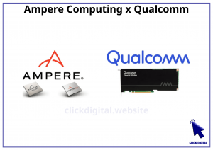 Ampere bắt tay Qualcomm phát triển máy chủ AI mới