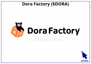 Dora Factory ($DORA)