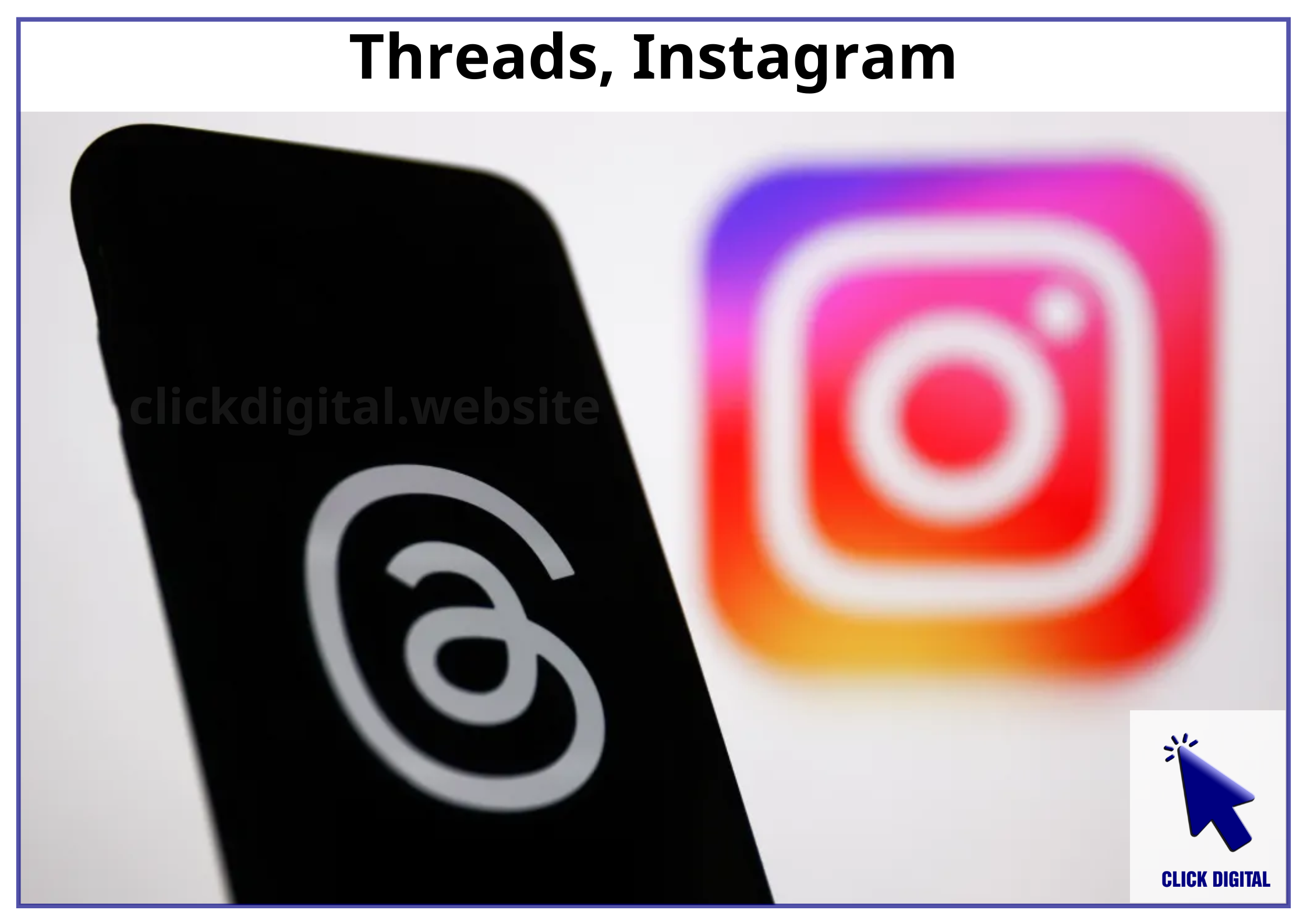 Threads, Instagram