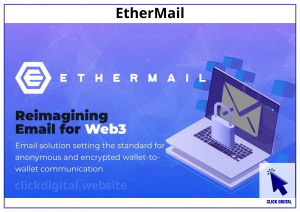 EtherMail ra mắt 3 tính năng mới cho blockchain mail: Email-as-a-Wallet (EaaW), Paymail, TX Ray – Tích hợp email vào ví để giao dịch crypto dễ dàng