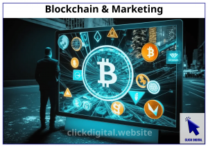 5 công dụng của blockchain trong ngành marketing