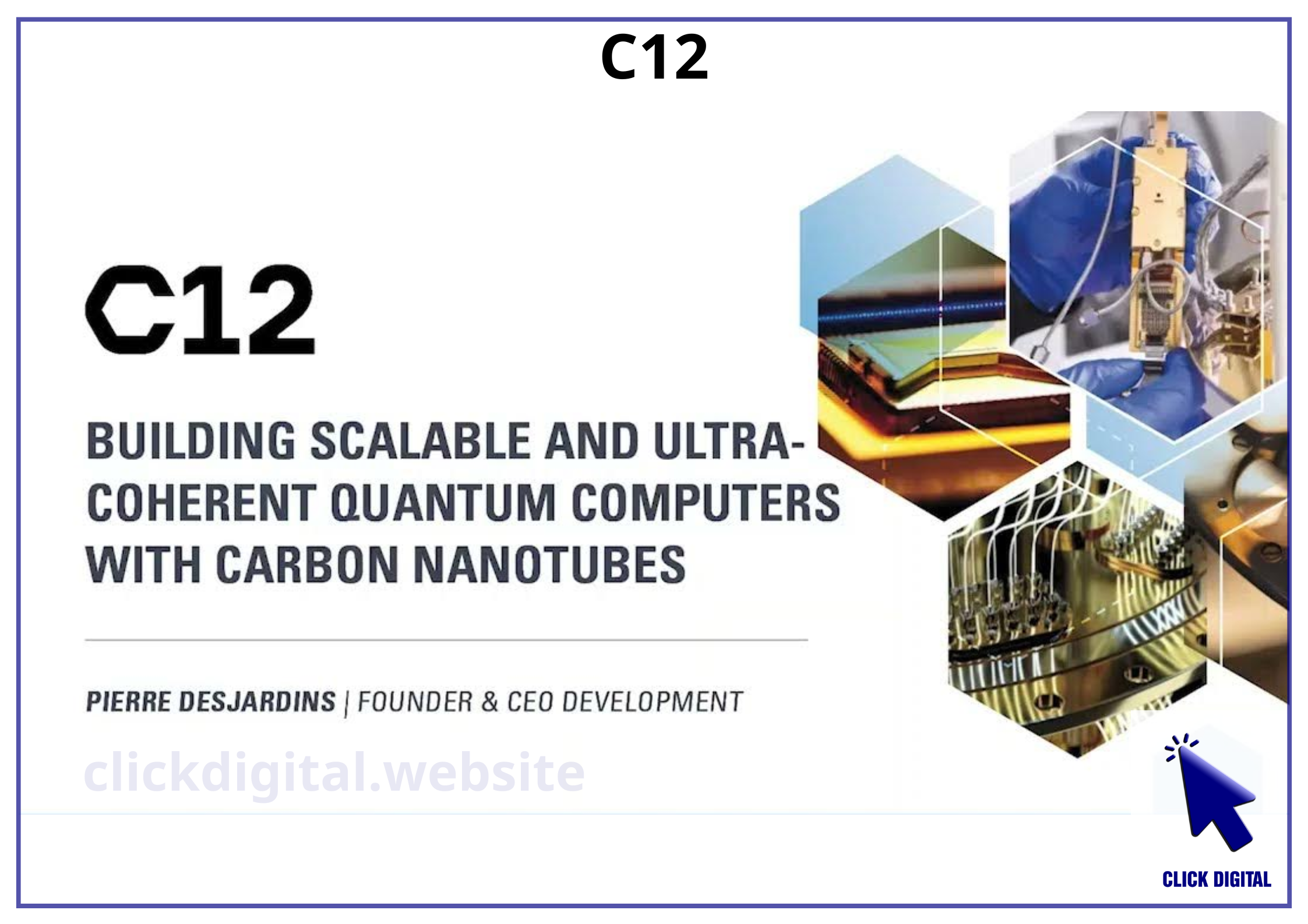 Công ty C12 thu hút 18 triệu Euro để phát triển điện toán lượng tử phổ quát (=19,2 triệu USD)